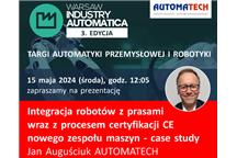 Integracja robotów z prasami wraz z procesem certyfikacji CE nowego zespołu maszyn – case study